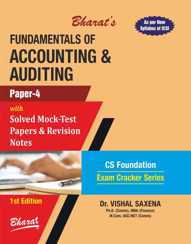 FUNDAMENTALS OF ACCOUNTING AND AUDITING (For CS Foundation) (Paper 4)